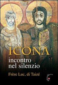 Icona. Incontro nel silenzio - Luc de Taizé - copertina