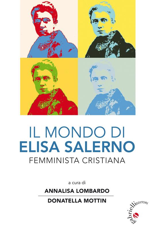 Il mondo di Elisa Salerno. Femminista cristiana - copertina