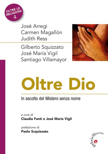 Oltre Dio. In ascolto del Mistero senza nome - copertina