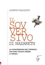 Il sovversivo di Nazareth