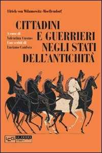 Libro Cittadini e guerrieri negli Stati dell'antichità Ulrich von Wilamowitz Moellendorff