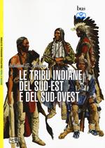 Le tribù indiane del sud-est e del sud-ovest