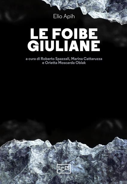 Le foibe giuliane - Elio Apih - copertina