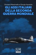 Gli assi italiani della seconda guerra mondiale