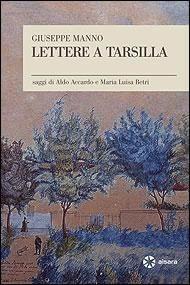Libro Lettere a Tarsilla Giuseppe Manno