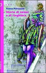 Storie di sesso e di ringhiera