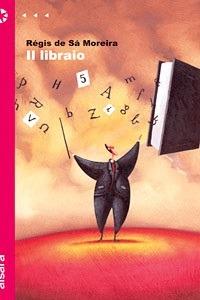 Il libraio - Régis de Sà Moreira,P. Cadeddu - ebook