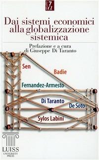 Dai sistemi economici alla globalizzazione sistemica - Giuseppe Di Taranto - copertina