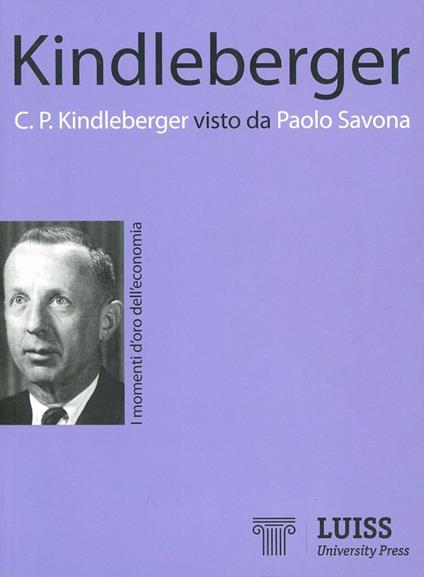 Kindleberger visto da Paolo Savona - Paolo Savona - copertina