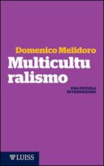 Multiculturalismo. Una piccola introduzione