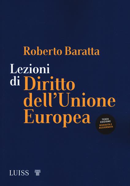 Lezioni di diritto dell'Unione Europea - Roberto Baratta - copertina