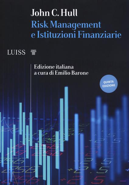 Risk management e istituzioni finanziarie - John C. Hull - copertina