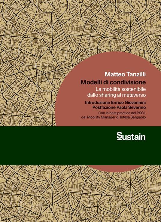 Modelli di condivisione. La mobilità sostenibile dallo sharing al metaverso - Matteo Tanzilli - copertina