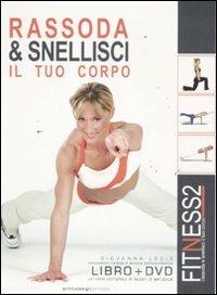 Fitness2. Rassoda & snellisci il tuo corpo. Con DVD. Vol. 2 - Giovanna Lecis - copertina