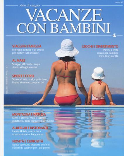 Vacanze con bambini - Fabrizio Cristallo,Simona Dolce - copertina