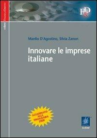 Innovare le imprese italiane - Manlio D'Agostino,Silvia Zanon - copertina