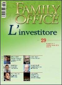 Family office (2012). Vol. 1: L'investitore. - copertina