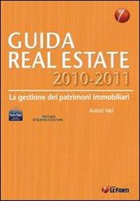 Guida real estate (2010-2011). La gestione dei patrimoni immobiliari - copertina