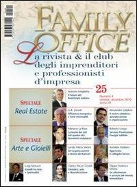Family office (2010). Vol. 4: Speciale real estate. Arte e gioielli. - copertina