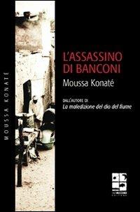 L' assassino di Banconi - Moussa Konaté - copertina