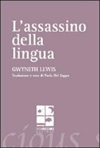 L'assassino della lingua. Testo inglese a fronte
