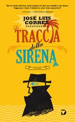 La traccia della sirena