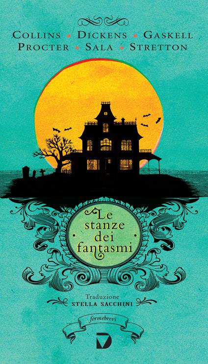 Le stanze dei fantasmi - M. Ceccato,S. Secchini - ebook