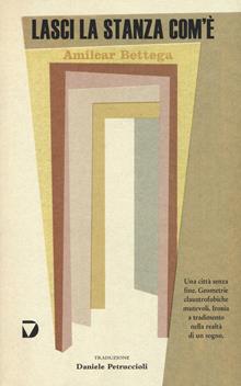 Lasci la stanza com'è
