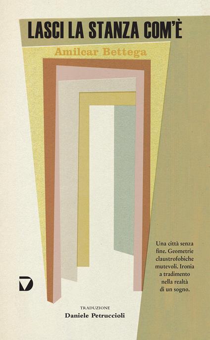 Lasci la stanza com'è - Amilcar Bettega,Daniele Petruccioli - ebook