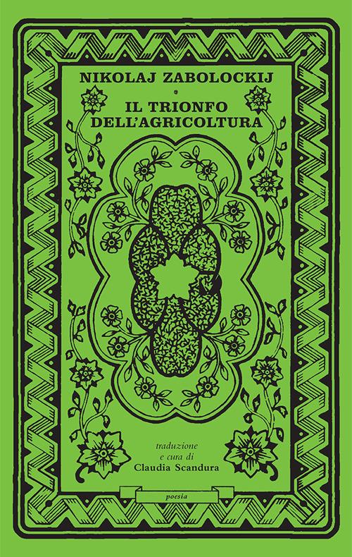 Il trionfo dell'agricoltura - Nikolaj Zabolockij - copertina