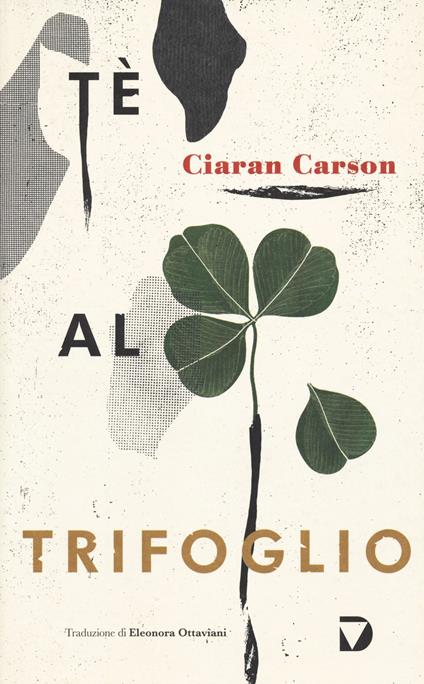 Tè al trifoglio - Ciaran Carson - copertina