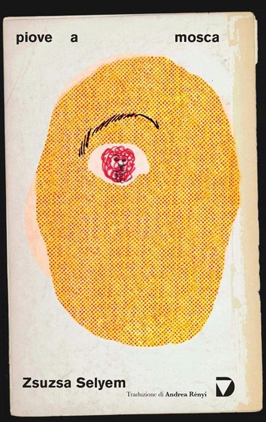 Piove a Mosca - Zsuzsa Selyem - copertina