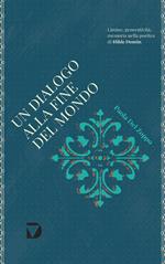 Un dialogo alla fine del mondo. Limine, generatività e memoria nella poetica di Hilde Domin