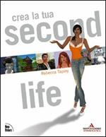Crea la tua Second Life