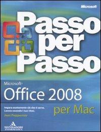Microsoft Office 2008 per Mac. Passo per passo - Joan Preppernau,Joyce Cox - copertina