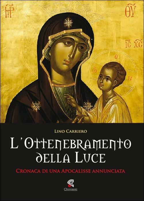 L'ottenebramento della luce - Lino Carriero - copertina
