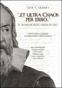 «... Et ultra Chaos per erro...». Il manoscritto ritrovato - Lucio C. Giummo - copertina