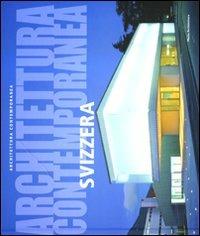 Architettura contemporanea. Svizzera - Gianluca Gelmini - copertina