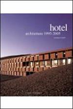 Hotel architetture 1990-2005