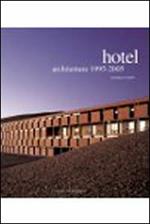 Hotel architetture 1990-2005