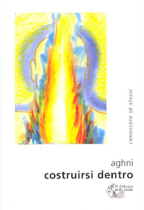 Costruirsi dentro - Aghni - copertina