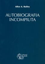 Autobiografia incompiuta