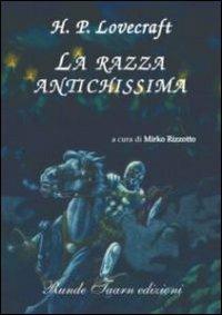 La razza antichissima - Howard P. Lovecraft - copertina