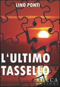 L' ultimo tassello - Lino Ponti - copertina