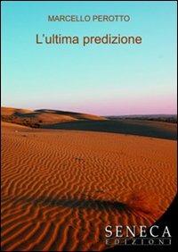 L' ultima predizione - Marcello Perotto - copertina
