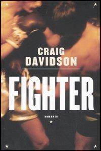 Fighter - Craig Davidson - copertina