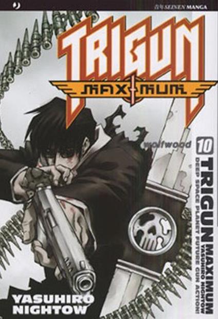 Trigun Maximum. Vol. 10: wolfwood - Yasuhiro Nightow - copertina