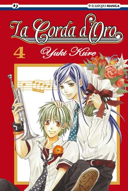 La corda d'oro. Vol. 4 - Yuki Kure - copertina
