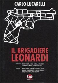 Il brigadiere Leonardi - Carlo Lucarelli - copertina