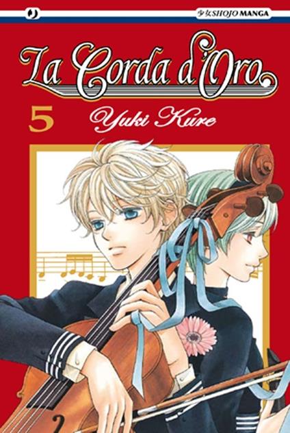 La corda d'oro. Vol. 5 - Yuki Kure - copertina